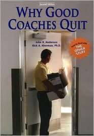 Why Good Coaches Quit How to Deal with the Other Stuff, (1585189367 