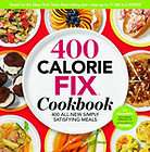 400 Calorie Fix Cookbook by Liz Vaccariello, (Hardcover), book, New