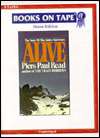   Alive by Piers Paul Read, Books on Tape, Inc 