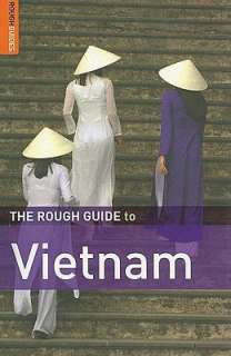   Rough Guide Vietnam by Jan Dodd, DK Publishing, Inc 