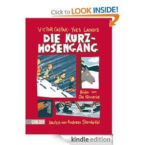 Die Kurzhosengang (German Edition) Victor Caspak, Yves Lanois 