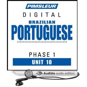 Port (Braz) Phase 1, Unit 10 Learn to Speak and Understand Portuguese 