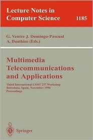 Multimedia, Telecommunications, and Applications Third International 