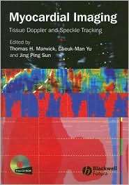 Myocardial Imaging Tissue Doppler and Speckle Tracking, (1405161132 