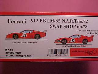 24 MFH Ferrari 512BB LM 82 NART#72 Swap Shop#73 K111  