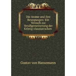   der KrÃ¶nig clausiusschen . Gustav von Hansemann Books