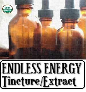   ENERGY Tincture Extract ~ Wildcrafted/Certified Organic Herbs 4 sizes