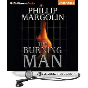  The Burning Man (Audible Audio Edition) Phillip Margolin 