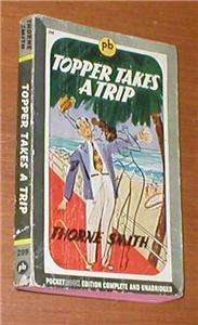Topper Takes A Trip by Thorne Smith   Paperback Book  