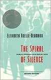 The Spiral of Silence Public Elisabeth Noelle Neumann