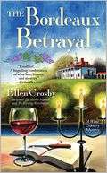The Bordeaux Betrayal (Wine Ellen Crosby