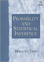 Probability and Statistical Inference, (0130272949), Robert V. Hogg 