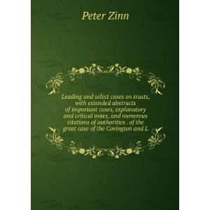   the great case of the Covington and L Peter Zinn  Books