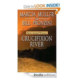 Crucifixion River Marcia Muller, Bill Pronzini  Kindle 
