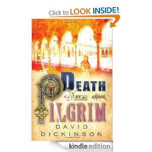 Death of a Pilgrim (Lord Francis Powerscourt 8) David Dickinson 