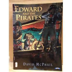 Edward and the Pirates David McPhail Books