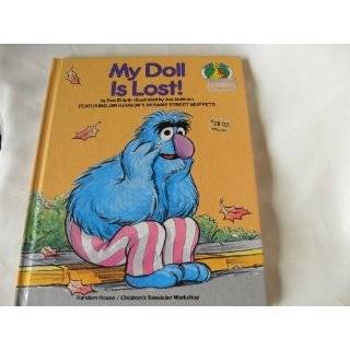 MY DOLL IS LOST (A Sesame Street start to read book) Hardcover by 