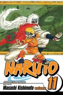   Naruto, Volume 11 by Masashi Kishimoto, VIZ Media LLC 