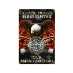 Firefighter American Hero Vintage Metal Sign Fireman Pride 12 X 18 Not 
