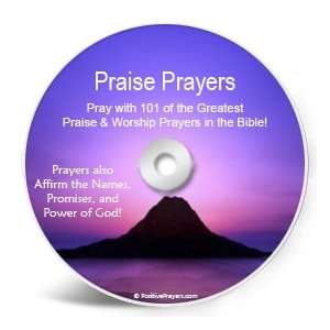 Praise Prayers   Prayer CD * Pray with 101 of the Greatest Prayers in 
