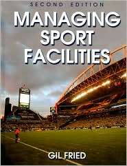   Sport Facilities, (0736082905), Gil Fried, Textbooks   