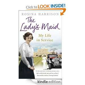 The Ladys Maid Rosina Harrison  Kindle Store