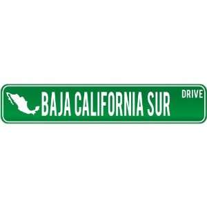  New  Baja California Sur Drive   Sign / Signs  Mexico 