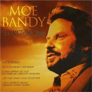 Top Albums by Moe Bandy (See all 40 albums)