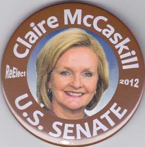 2012 McCaskill for US Senate (Missouri) 3 Picture Button L@@K Great 
