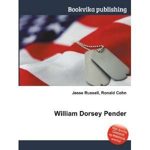  William Dorsey Pender Ronald Cohn Jesse Russell Books