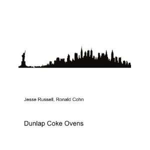 Dunlap Coke Ovens Ronald Cohn Jesse Russell Books