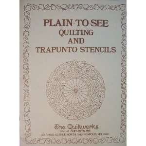   To See Quilting and Trapunto Stencils Craft Book none listed Books