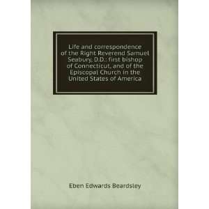   Church in the United States of America Eben Edwards Beardsley Books