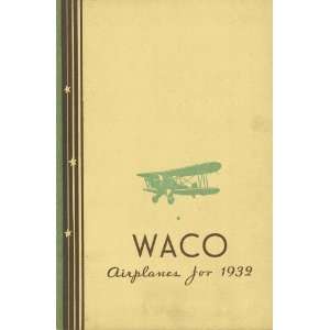  WACO Airplane Aircraft 1932 Brochure & Price List Manual 