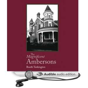  The Magnificent Ambersons (Audible Audio Edition) Booth 