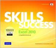 Skills for Success with Microsoft Excel 2010, Comprehensive 