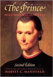 The Prince (Mansfield translation), (0226500438), Niccolo Machiavelli 