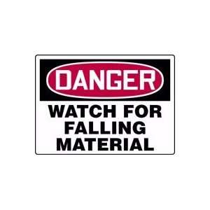  DANGER WATCH FOR FALLING MATERIAL 7 x 10 Plastic Sign 