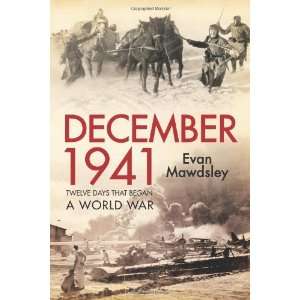   Twelve Days that Began a World War [Hardcover] Evan Mawdsley Books