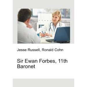    Sir Ewan Forbes, 11th Baronet Ronald Cohn Jesse Russell Books