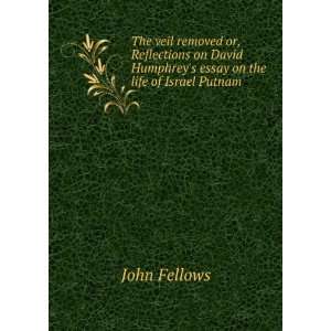   Humphreys Essay On the Life of Israel Putnam John Fellows Books