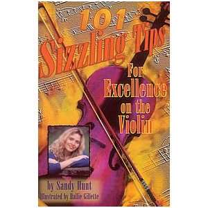    101 Sizzling Tips for Excellence on the Violin Musical Instruments