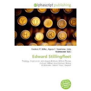  Edward Stillingfleet (9786133907997) Books