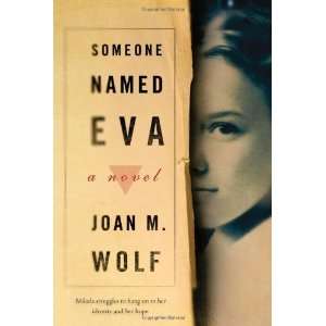  Someone Named Eva [Paperback] Joan M. Wolf Books
