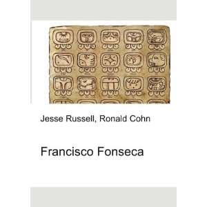  Francisco Fonseca Ronald Cohn Jesse Russell Books