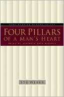 Four Pillars of a Mans Heart Stu Weber