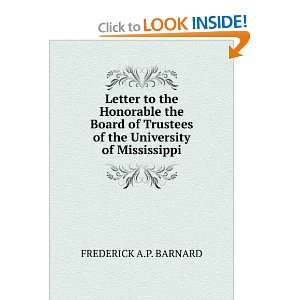   of the University of Mississippi FREDERICK A.P. BARNARD Books