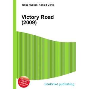  Victory Road (2009) Ronald Cohn Jesse Russell Books