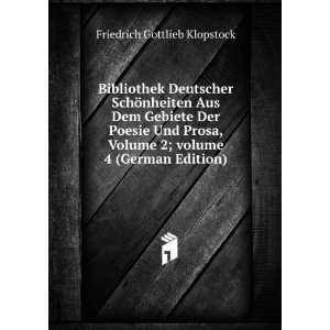   Â volume 4 (German Edition) Friedrich Gottlieb Klopstock Books