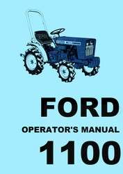Ford 1100 Tractor Owner Operators Manual  